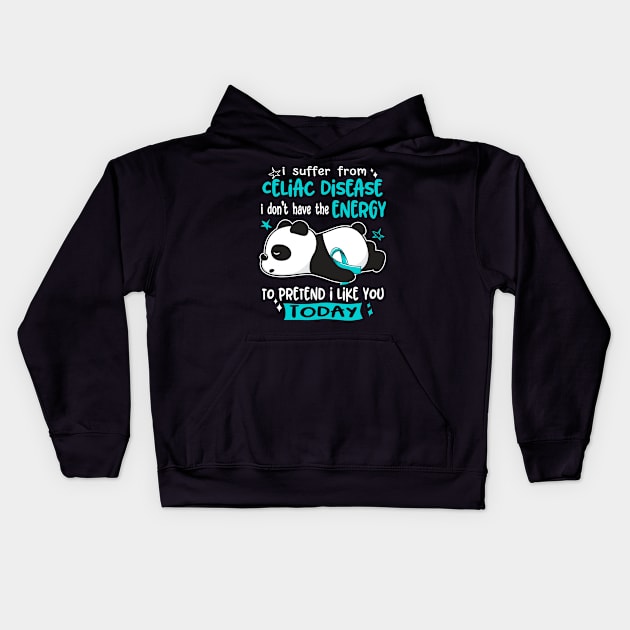 I Suffer From Celiac Disease I Don't Have The Energy To Pretend I Like You Today Kids Hoodie by ThePassion99